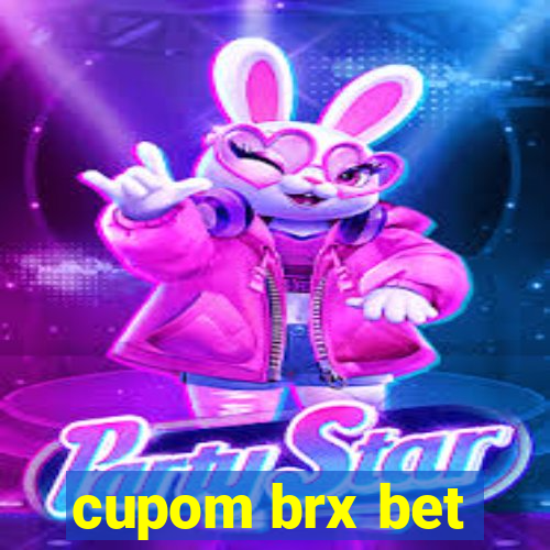 cupom brx bet